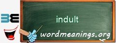WordMeaning blackboard for indult